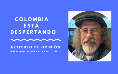 COLOMBIA ESTÁ DESPERTANDO