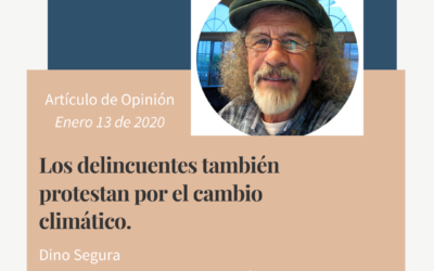 Los delincuentes también protestan por el cambio climático