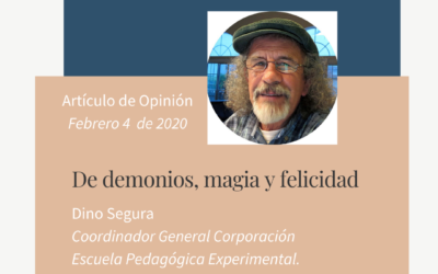 De demonios, magia y felicidad