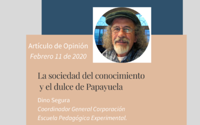 La sociedad del conocimiento y el dulce de Papayuela