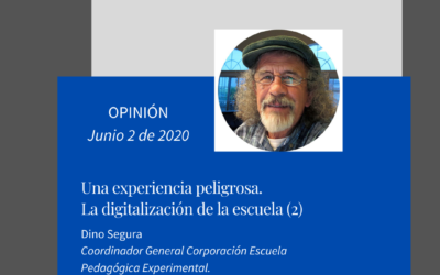 Una experiencia peligrosa. La digitalización de la escuela (2)