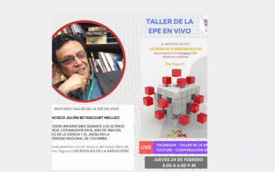 TALLER DE LA EPE EN VIVO INVITADO JULIAN BETANCOURT CO FUNDADOR MUSEO DE LA CIENCIA Y EL JUEGO